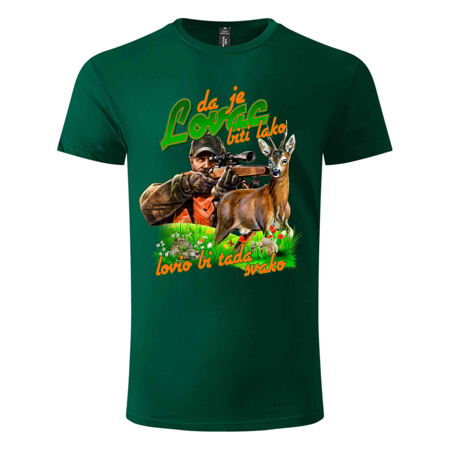 Lovacka Majica Da je lovac biti lako