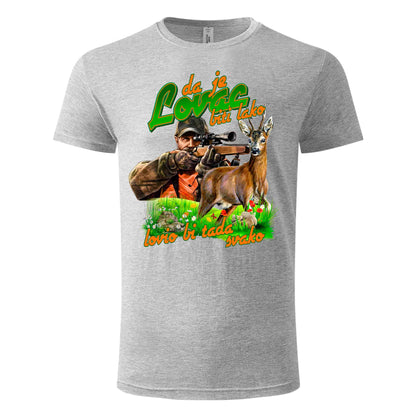 Lovacka Majica Da je lovac biti lako